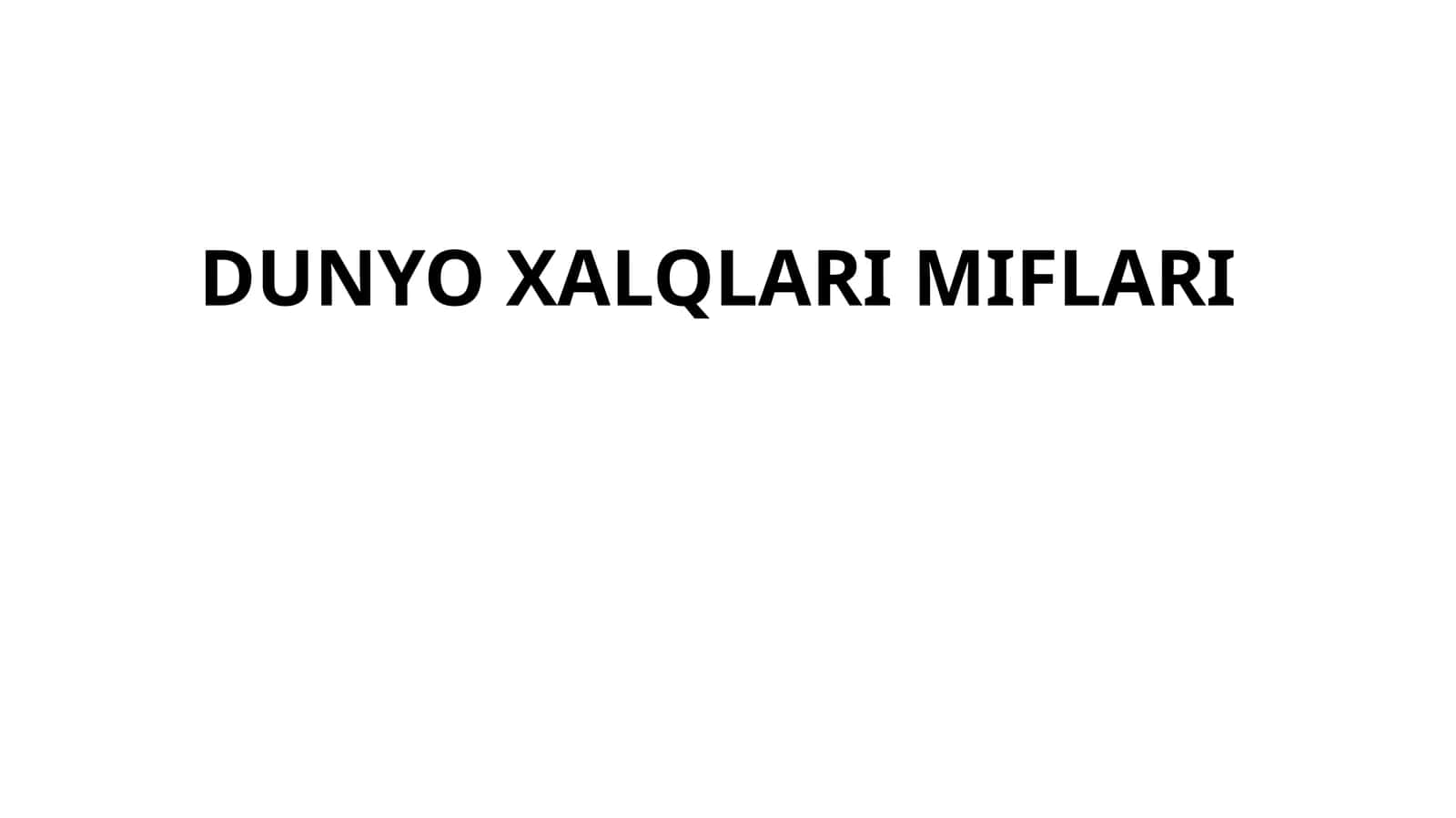dunyo xalqlari miflari 1