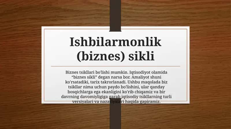 Ishbilarmonlik(biznes)sikli 1