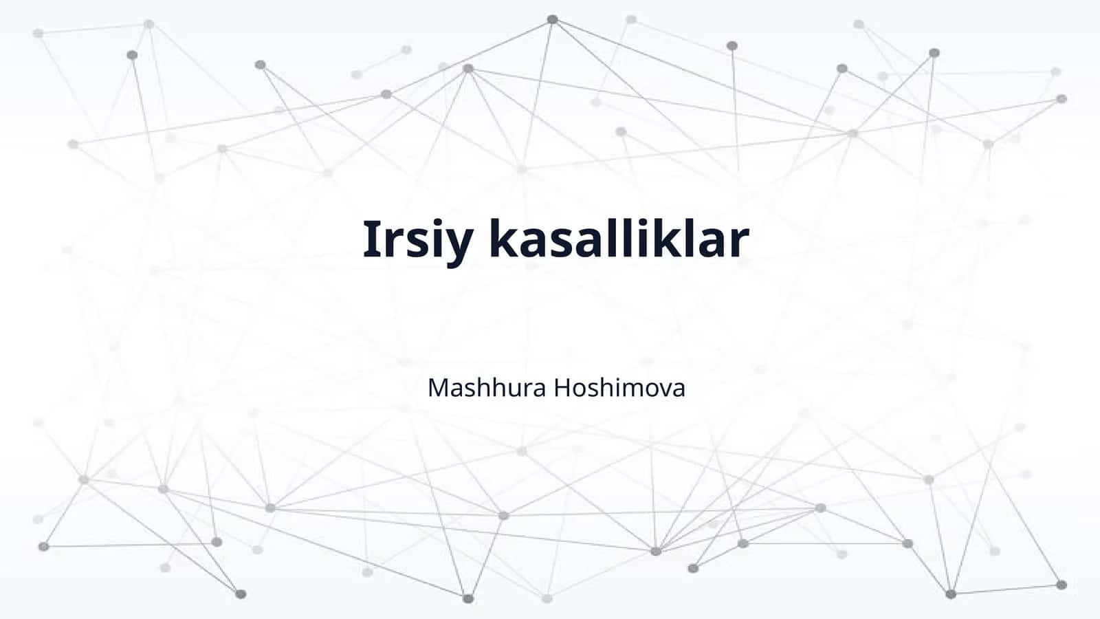 Irsiy kasalliklar 1