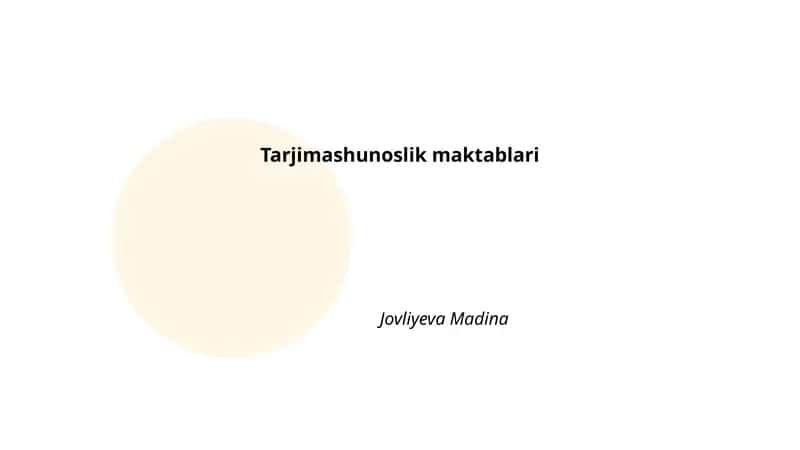 Tarjimashunoslik maktablari 1
