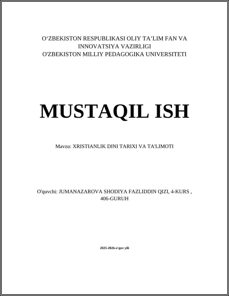 XRISTIANLIK DINI TARIXI VA TA'LIMOTI 1