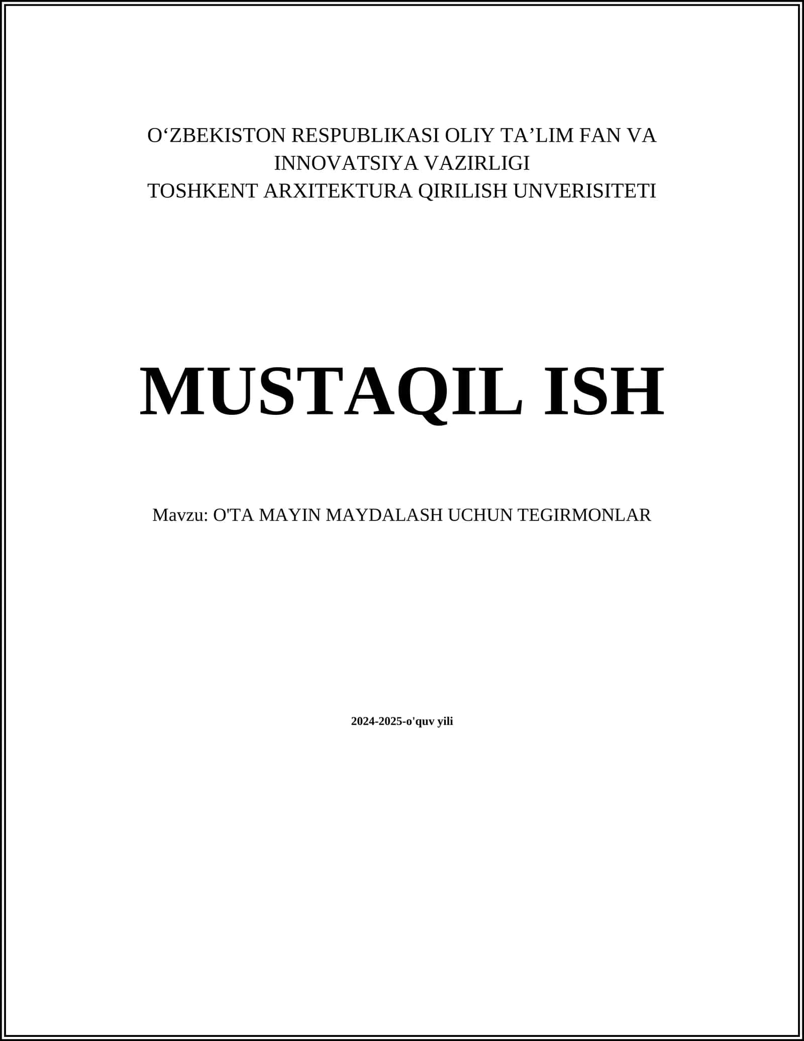 O'TA MAYIN MAYDALASH UCHUN TEGIRMONLAR 1