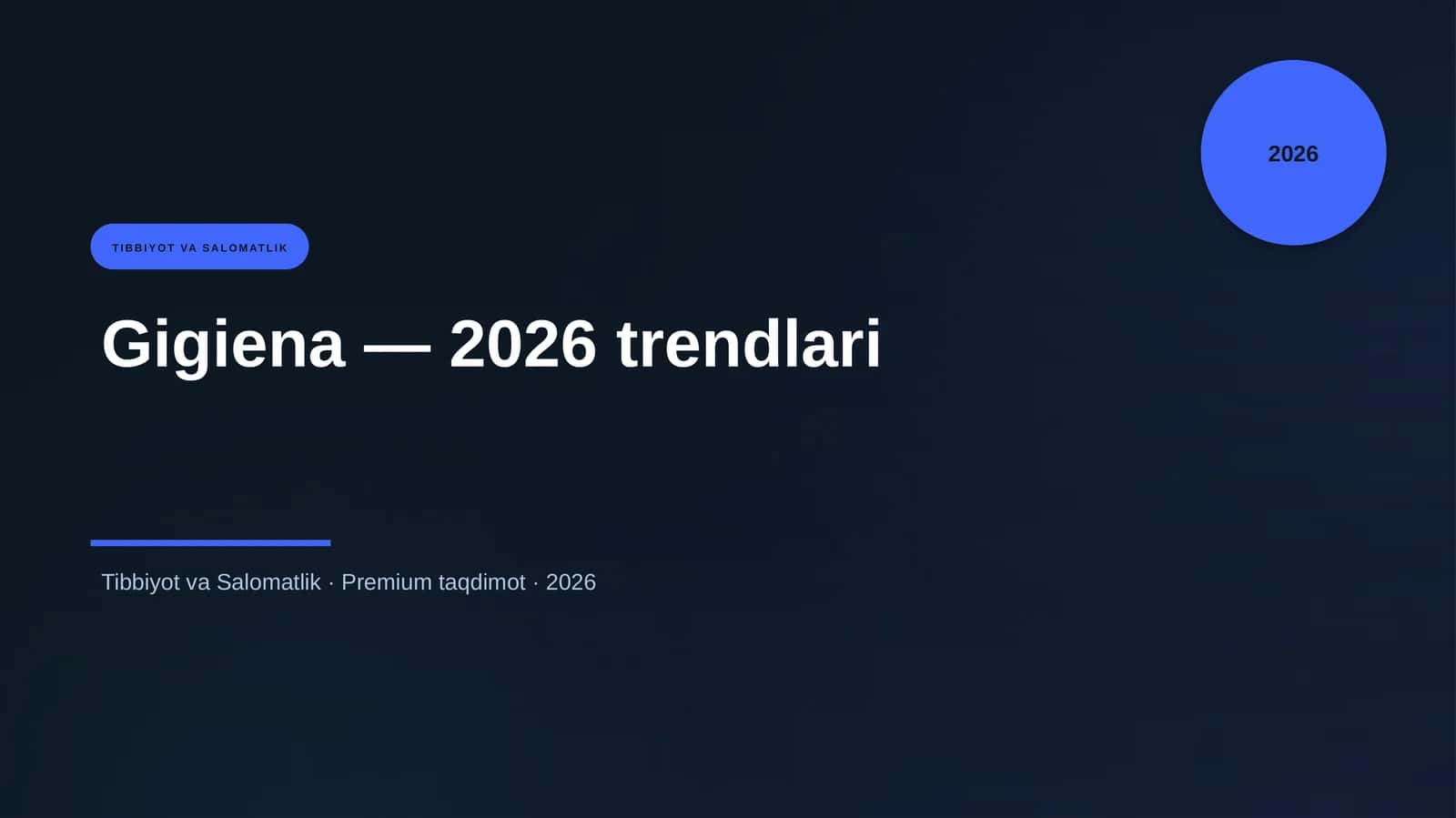 Gigiena — 2026 trendlari 1