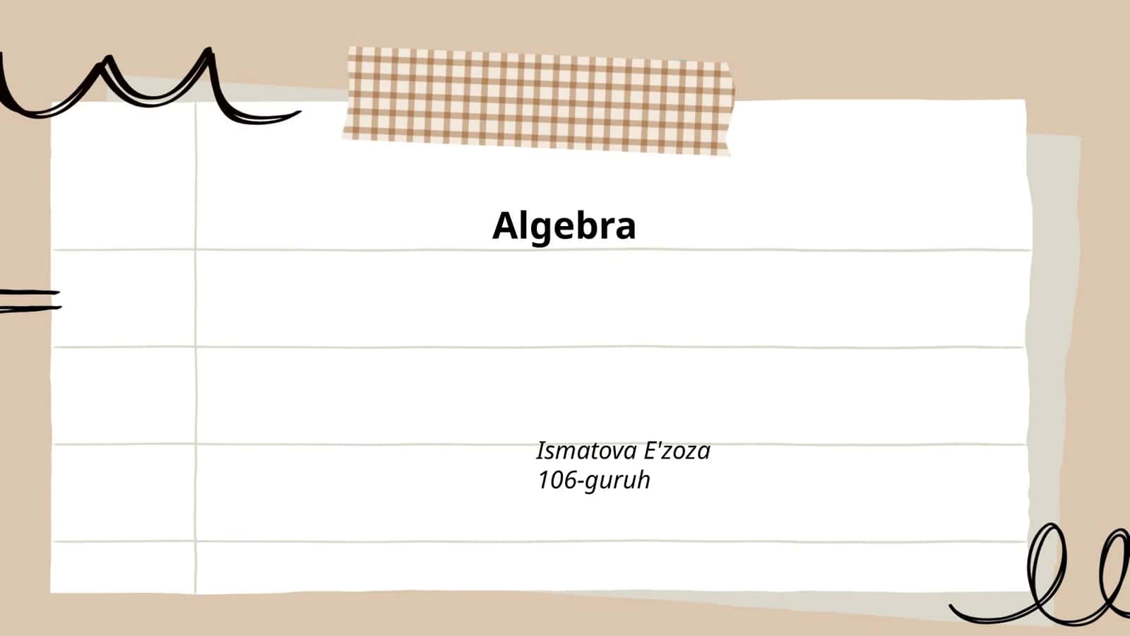 Algebra Ismatova E'zoza 106-guruh 1