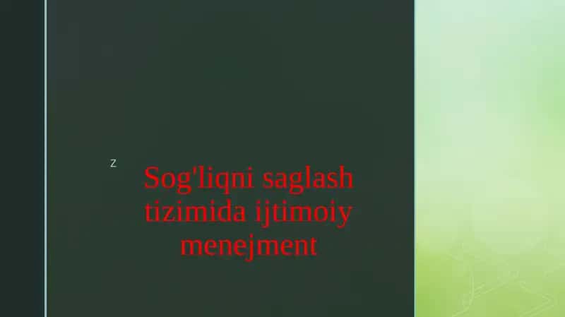 Sog'liqni saqlash tizimida ijtimoiy menejment 1