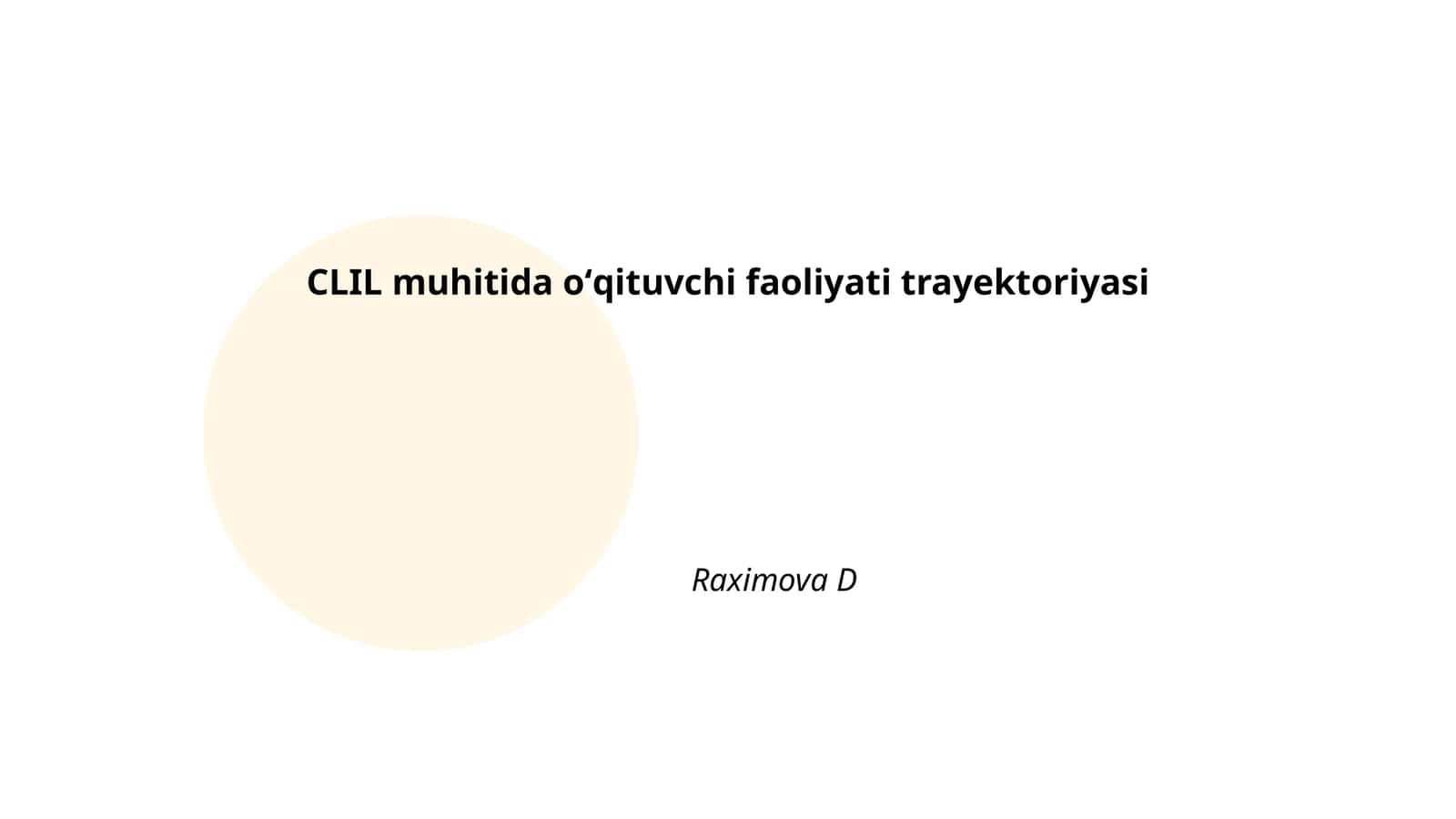 CLIL muhitida oʻqituvchi faoliyati trayektoriyasi 1