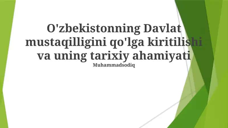 Mustaqillikning Tarixiy Ahamiyati 1