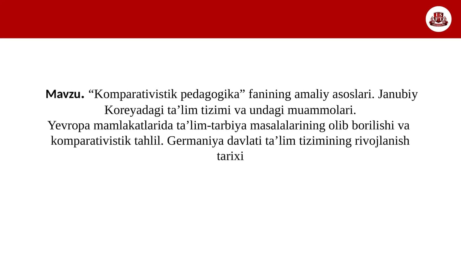 Komparativistik pedagogika fanining amaliy asoslari 1