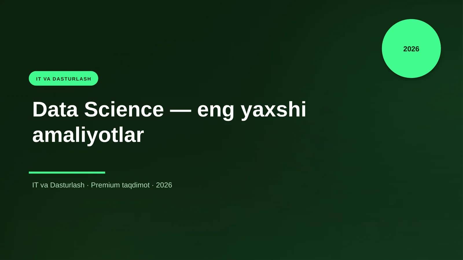 Data Science — eng yaxshi amaliyotlar 1