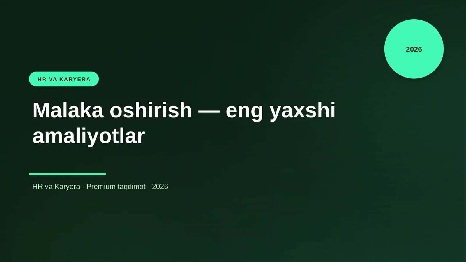 Malaka oshirish — eng yaxshi amaliyotlar 1