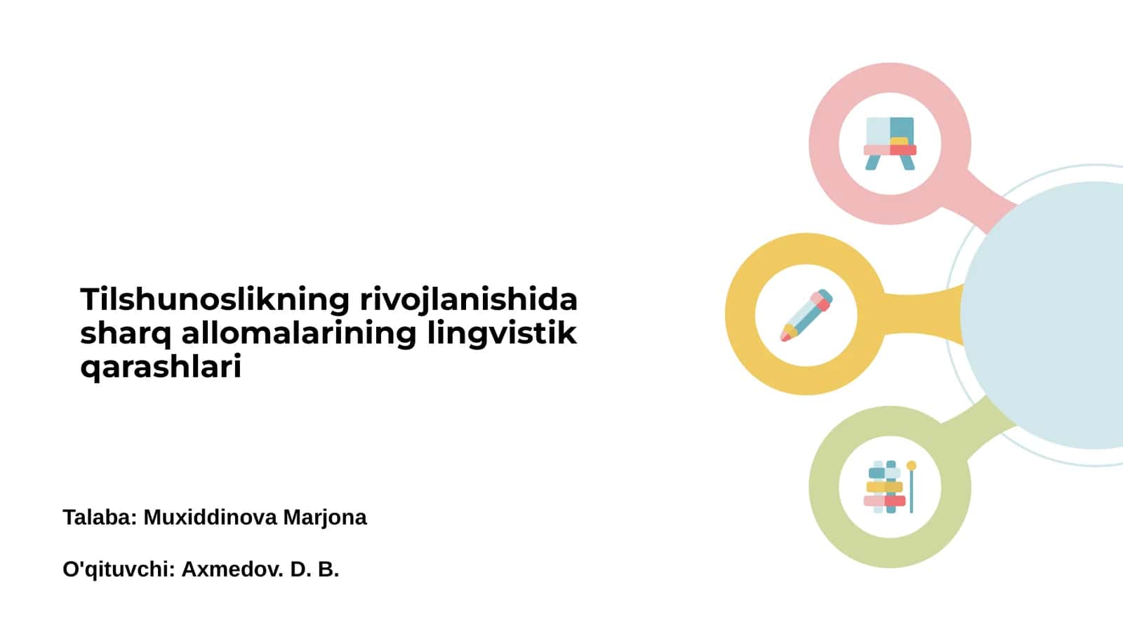 Tilshunoslikning rivojlanishida sharq allomalarining lingvistik qarashlari 1