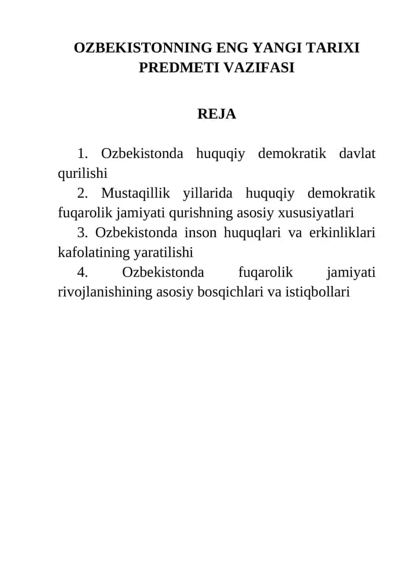 O'zbekistonning eng yangi tarixi vazifasi 1