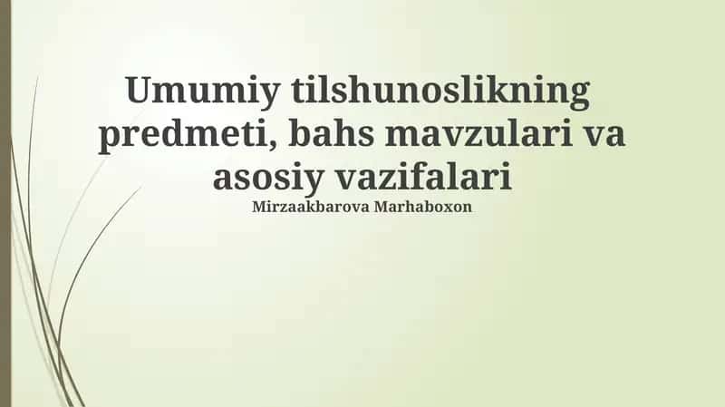 Umumiy tilshunoslikning predmeti 1