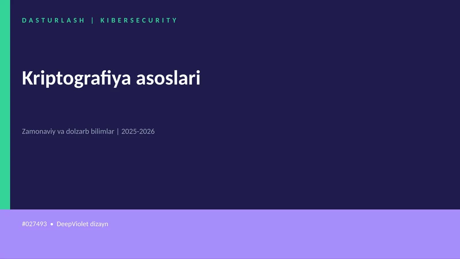 Kriptografiya asoslari 1