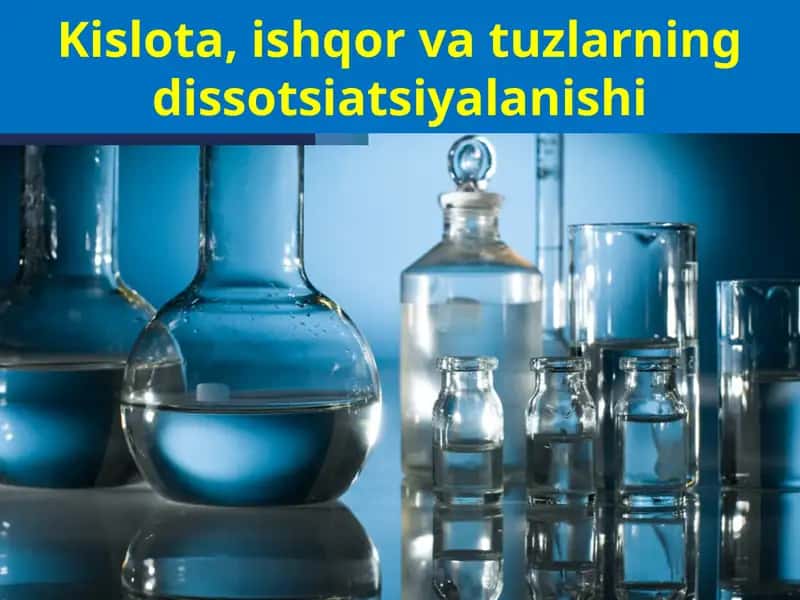 Kislota,ishqorvatuzlarningdissotsiatsiyalanishi 1