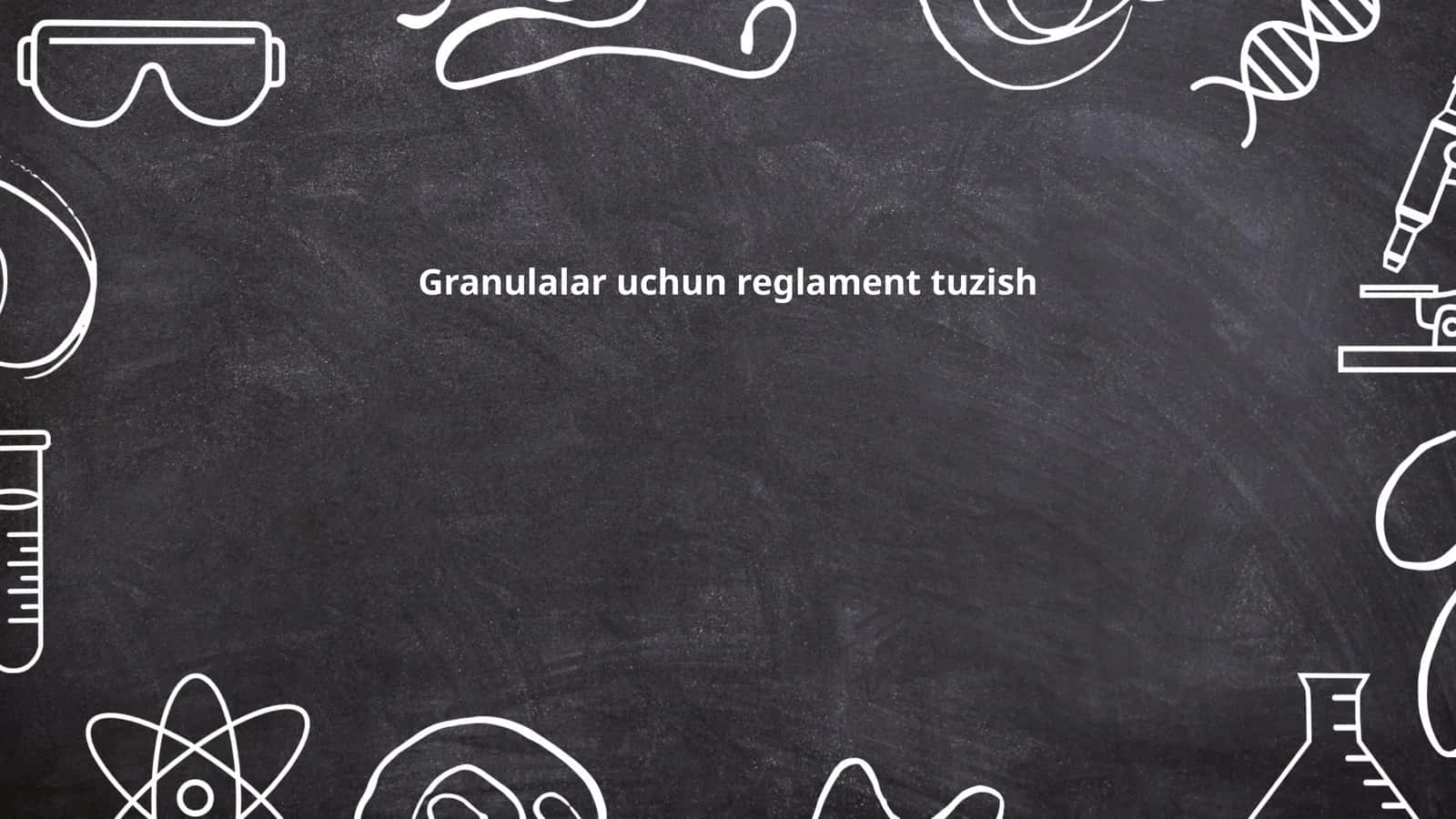 Graular tarkibi va xususiyatlari 1