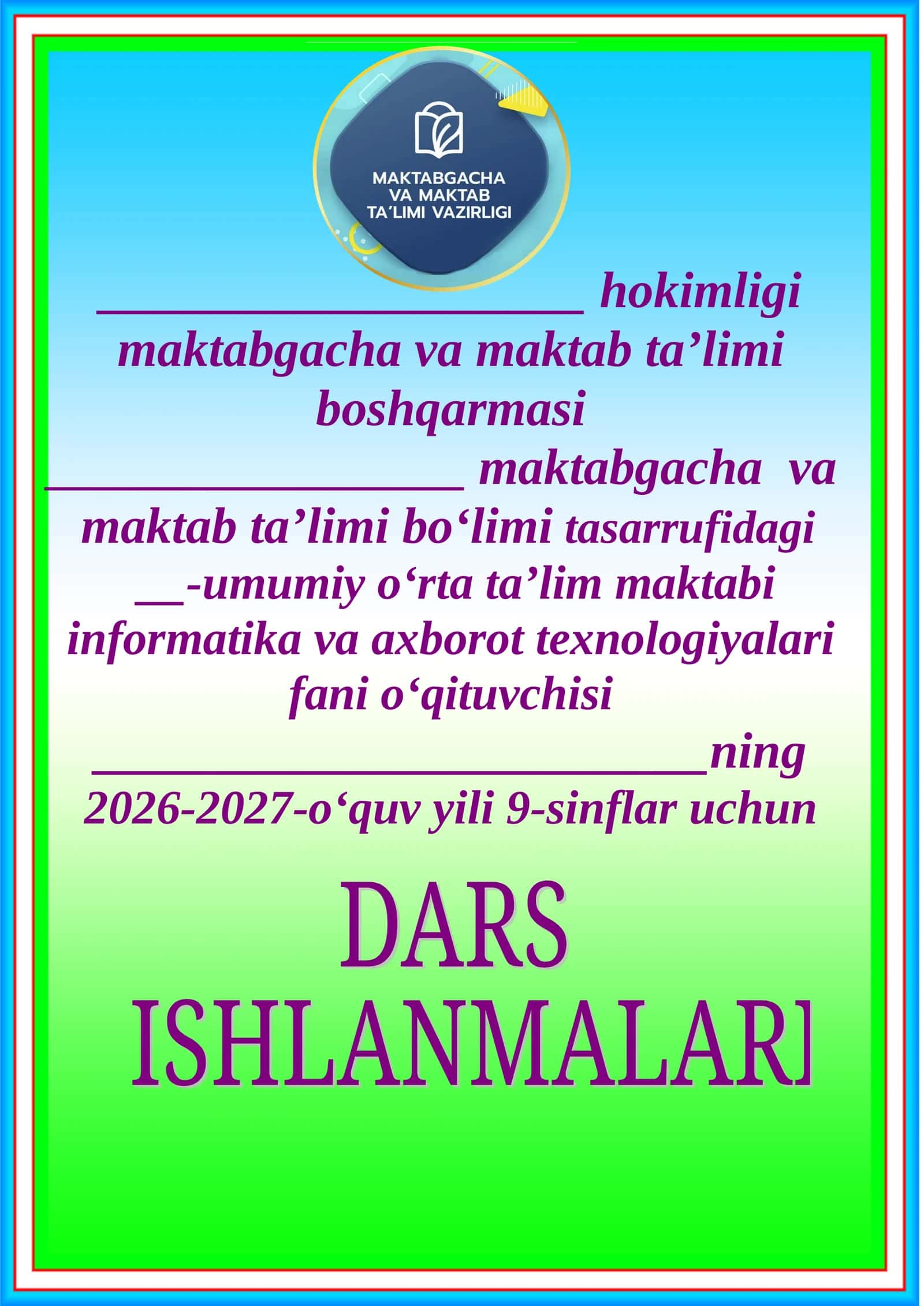 9-sinf Informatika — yillik dars konspektlari 1