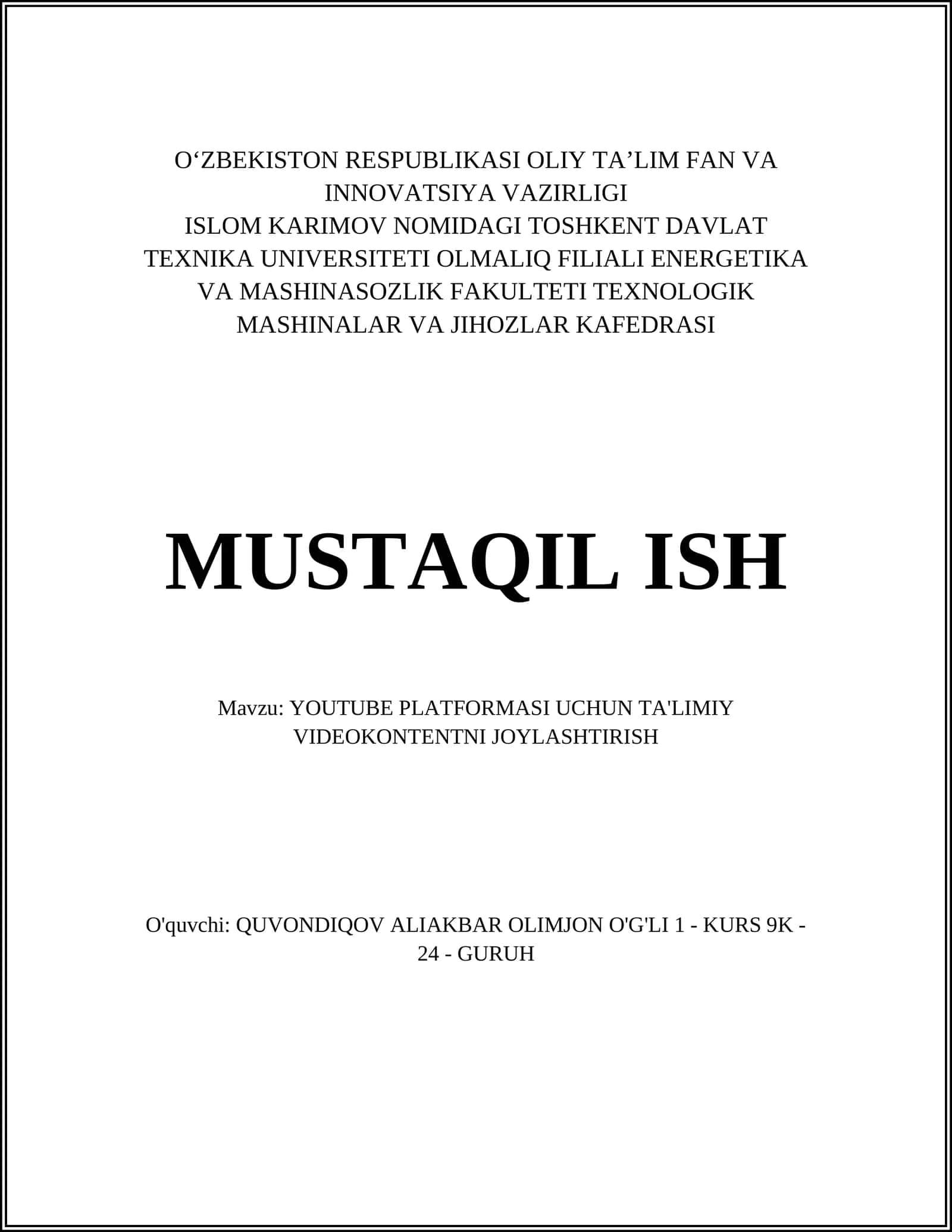 YOUTUBE PLATFORMASI UCHUN TA'LIMIY VIDEOKONTENTNI JOYLASHTIRISH 1