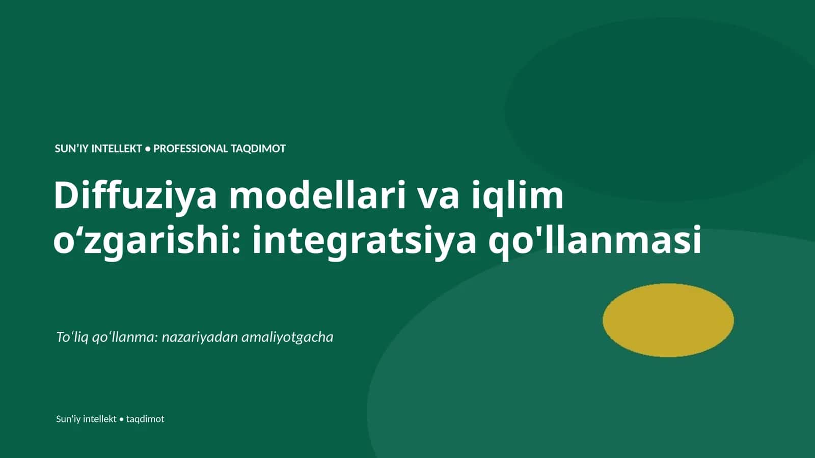 Diffuziya modellari va iqlim oʻzgarishi: integratsiya qo'llanmasi 1