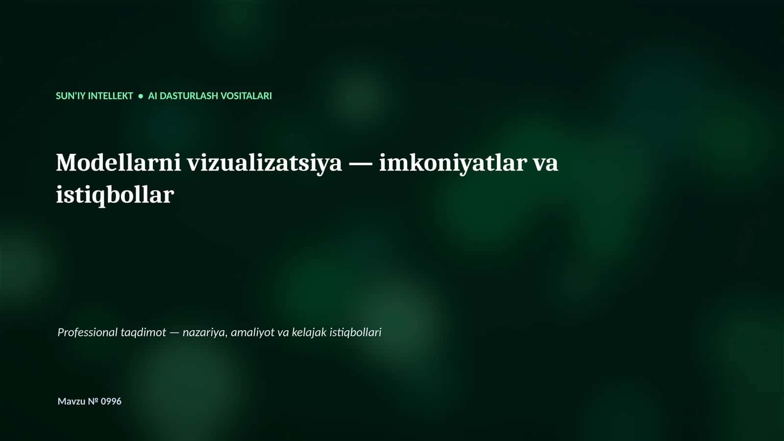 SUN'IY INTELLEKT • AI DASTURLASH VOSITALARI 1