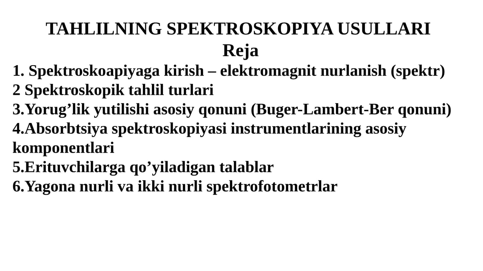 TAHLILNING SPEKTROSKOPIYA USULLARI 1