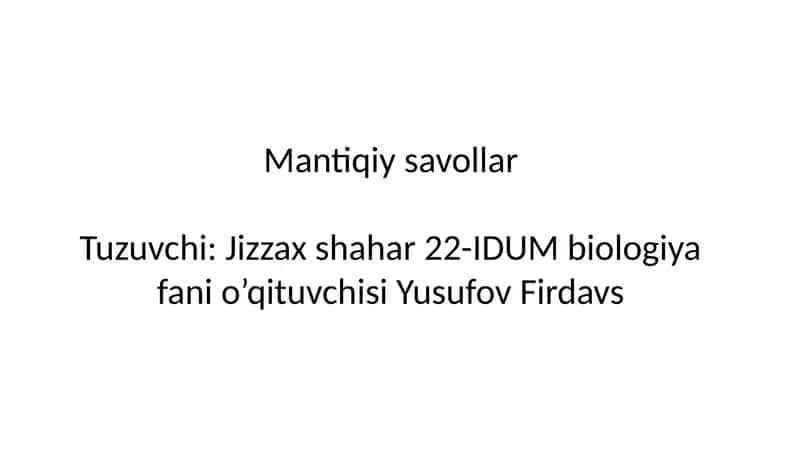 Mantiqiy savollar 1