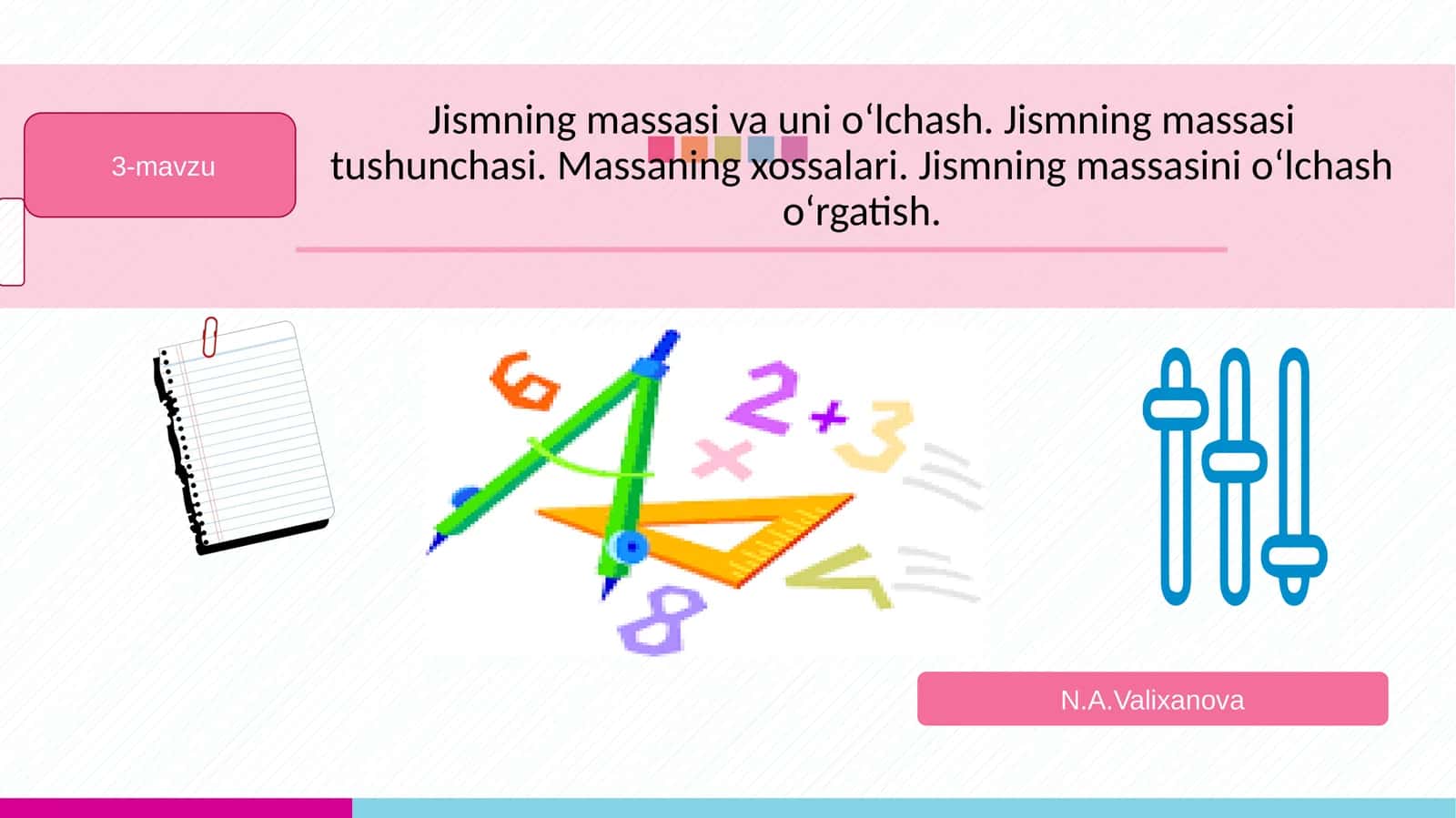 Jismning massasi va uni o‘lchash 1