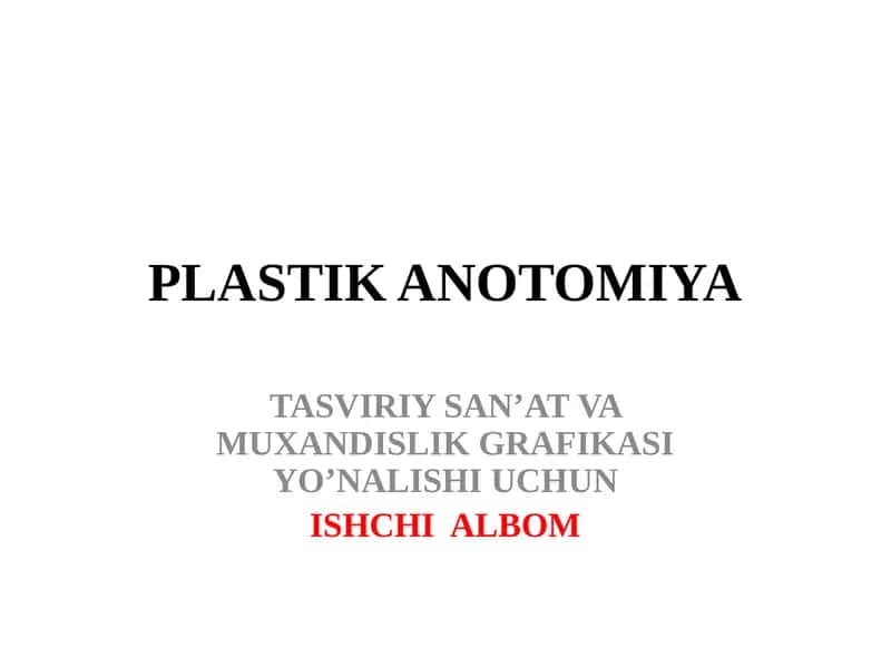 PLASTIK ANOTOMIYA 1