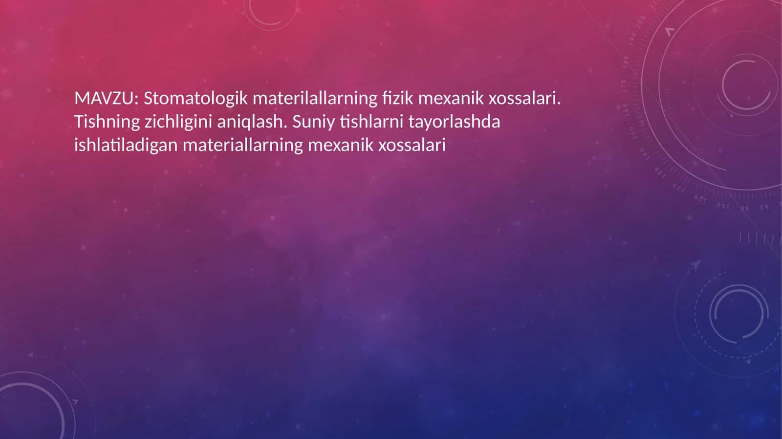 Stomatologik materiallar xossalari 1