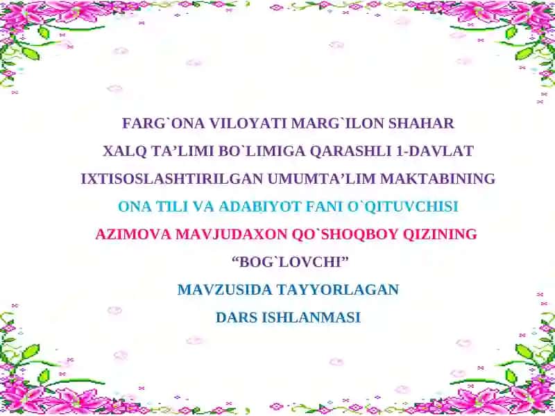 "Bo'g'chi" mavzusida tayyorlagan dars ishlanmasi