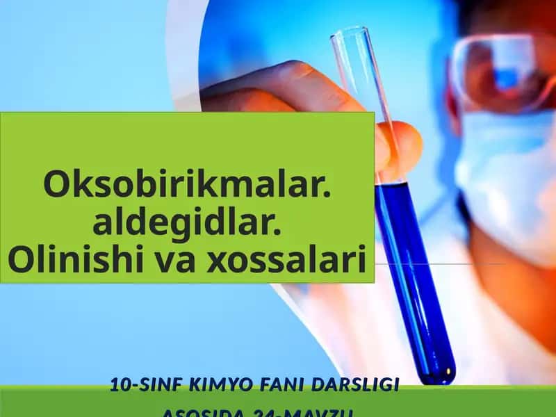 Oksobirikmalar va aldegidlar 1