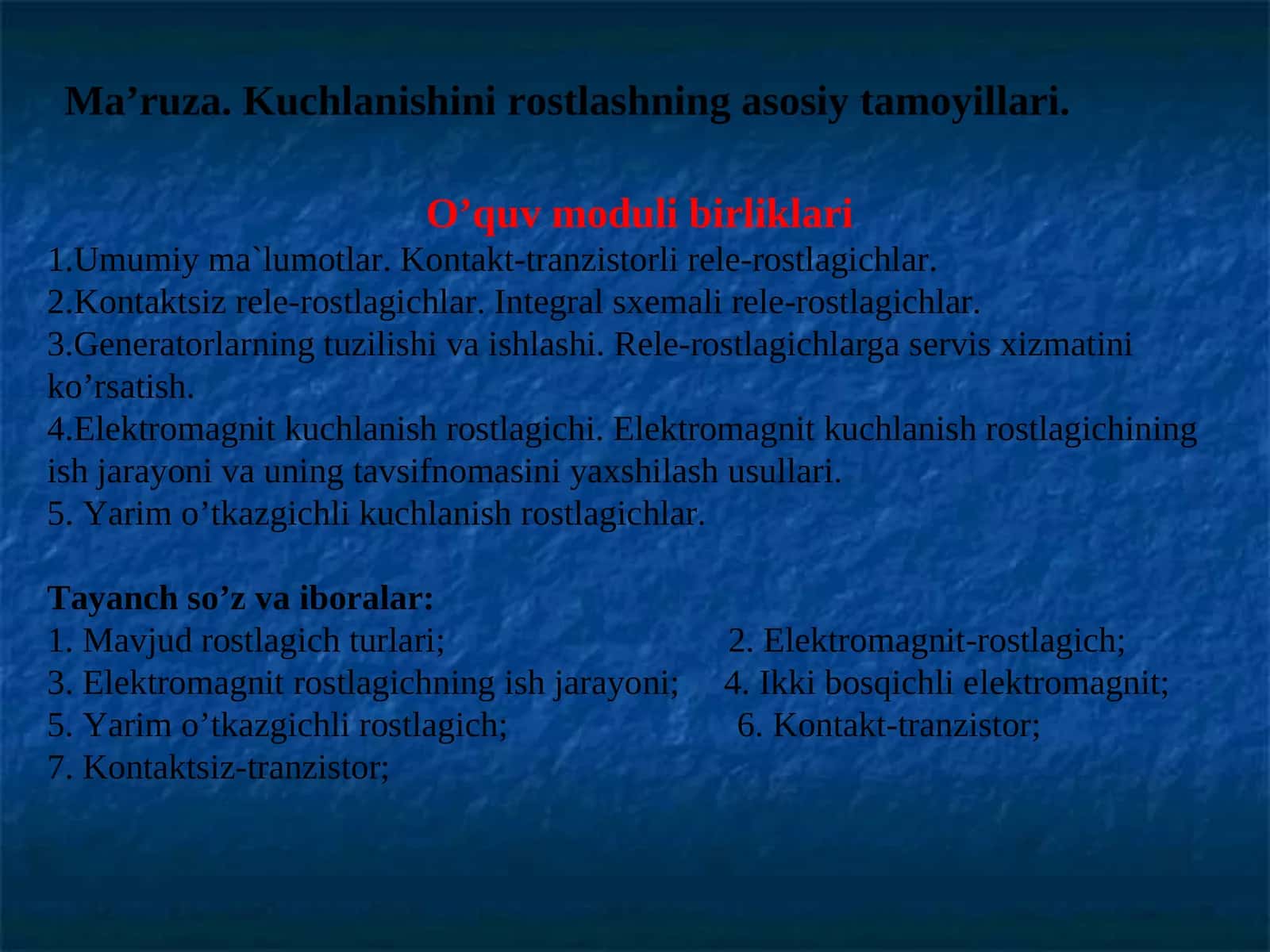 Ma’ruza.Kuchlanishini rоstlashning asоsiy tamоyillari 1