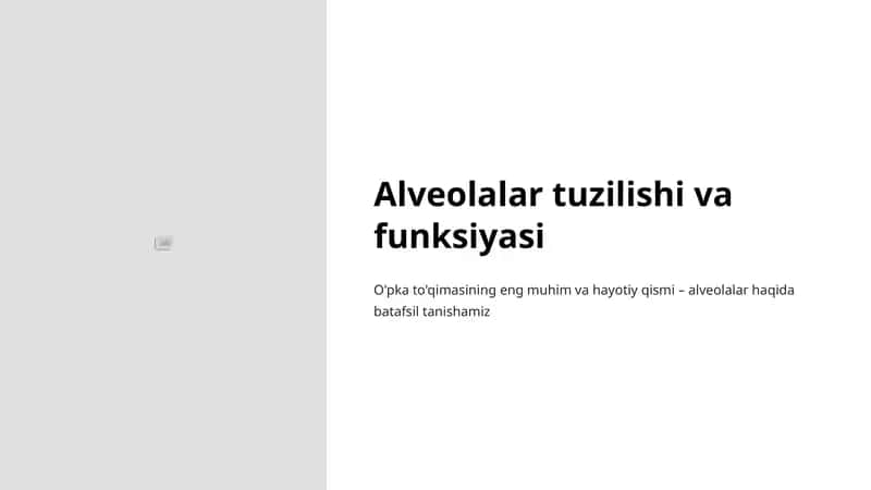 Alveolalar tuzilishi va funksiyasi 1
