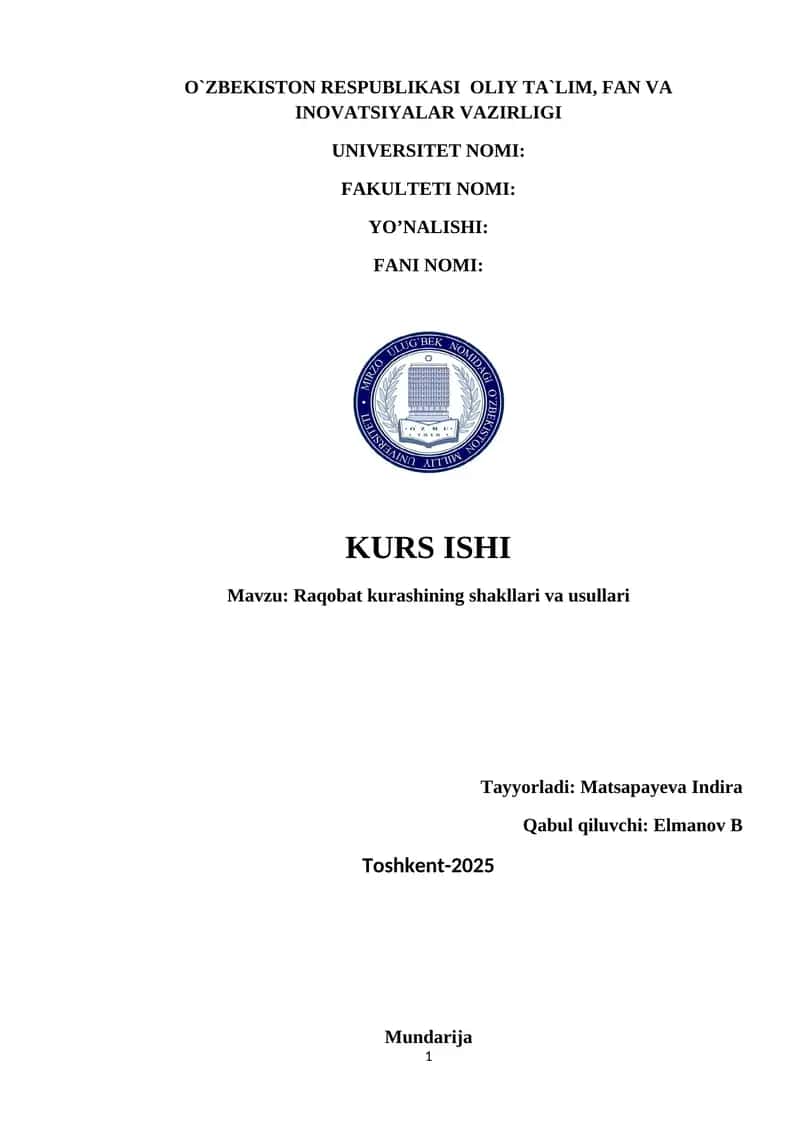 Raqobat kurashining shakllari va usullari.Kurs ishi 1