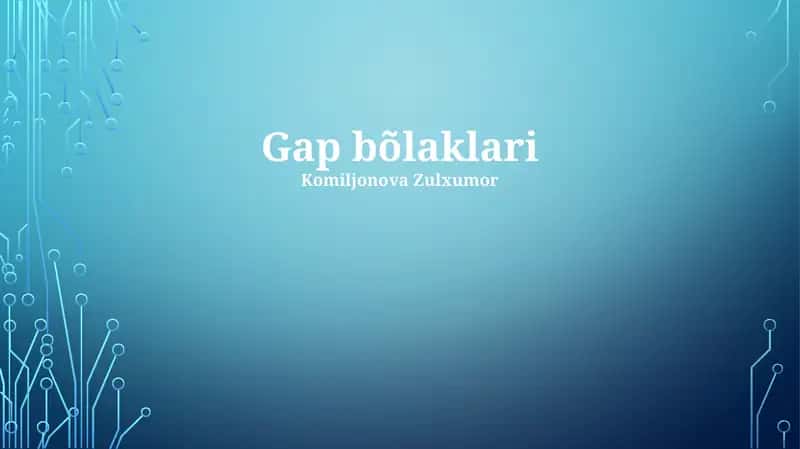 Gap bõlaklari 1