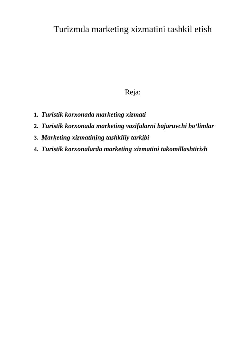 Turizmda marketing xizmatini tashkil etish 1