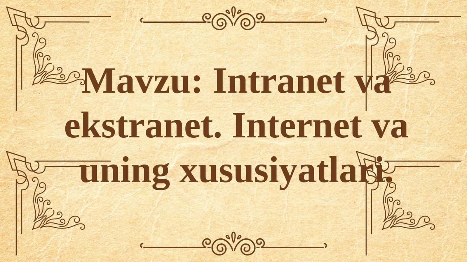 Intranet va Ekstranet 1