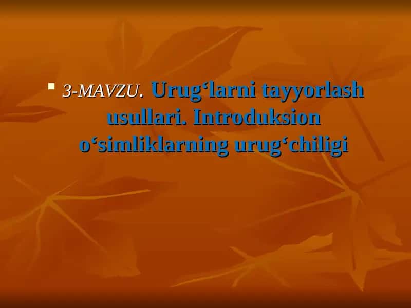 Urug‘larni tayyorlash usullari 1