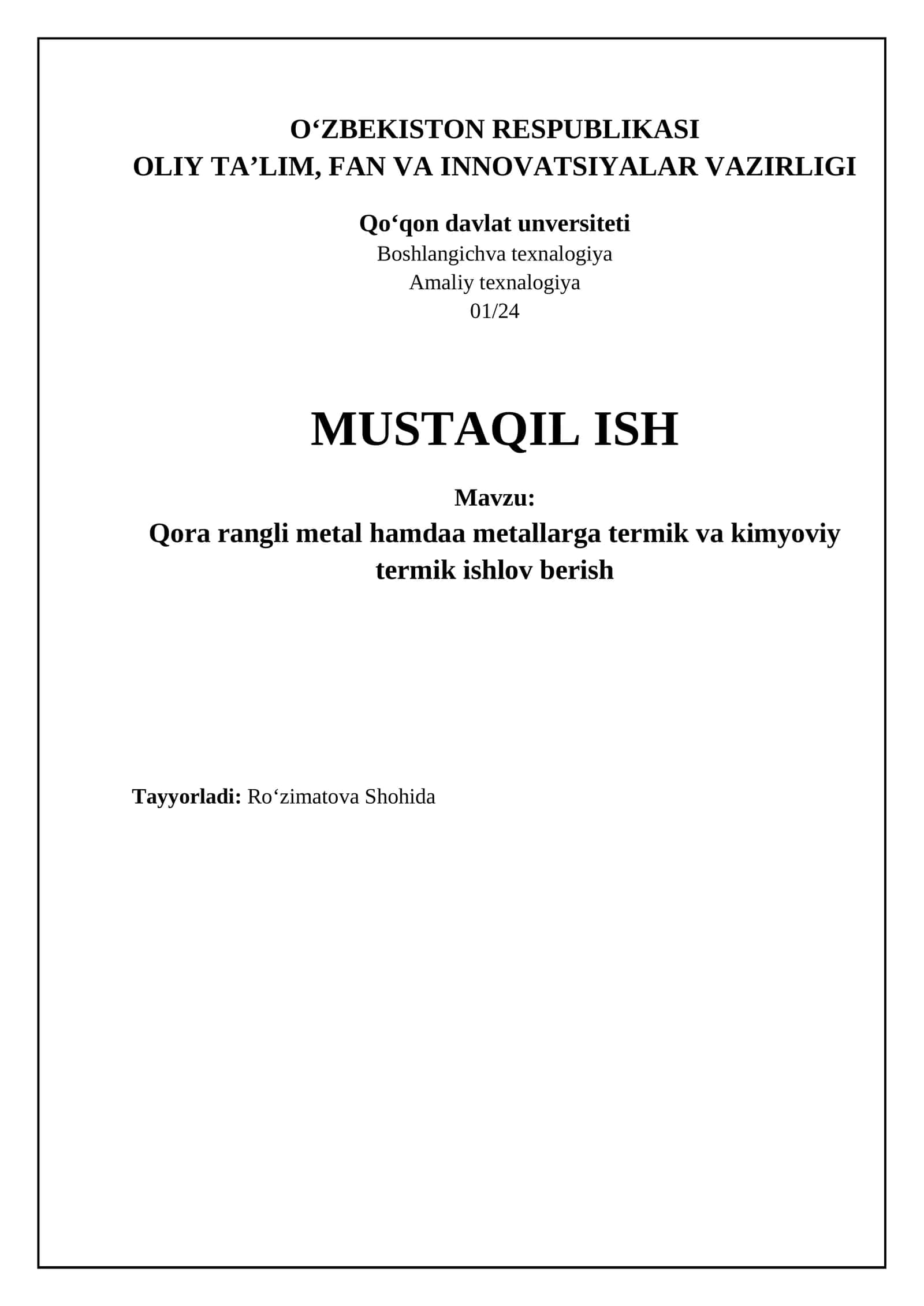 Qora rangli metal hamdaa metallarga termik va kimyoviy termik ishlov berish 1