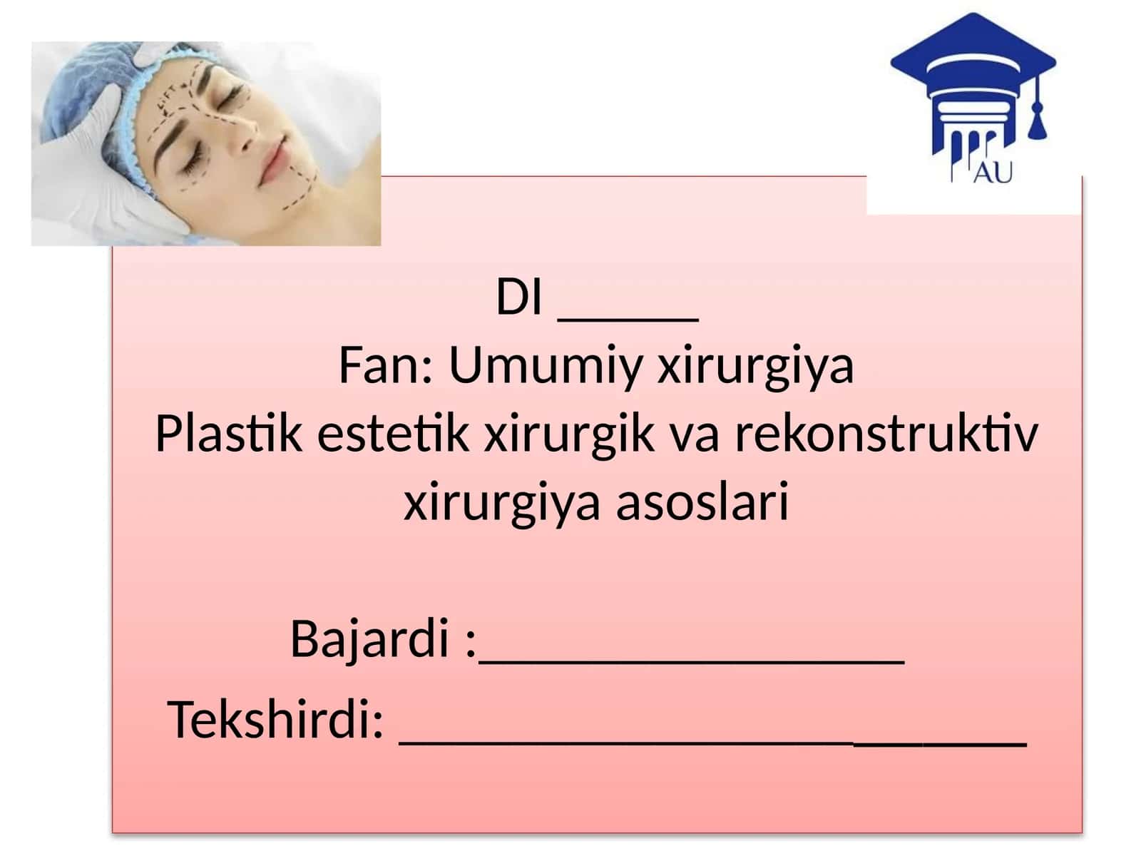 UmumiyxirurgiyaPlastikestetikxirurgikvarekonstruktivxirurgiyaasoslariBajardi 1