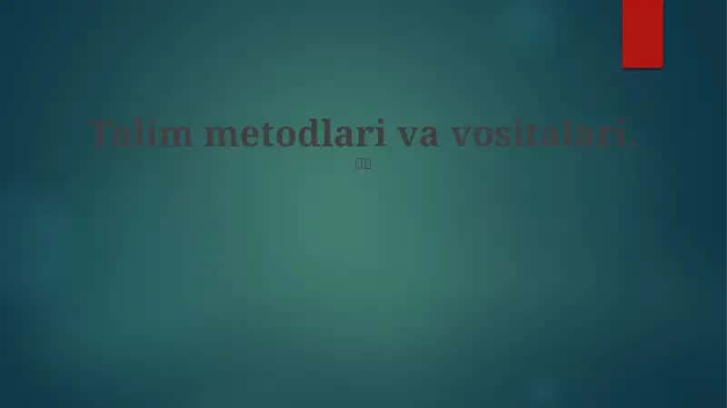 Zamonaviy o'qitish usullari 1