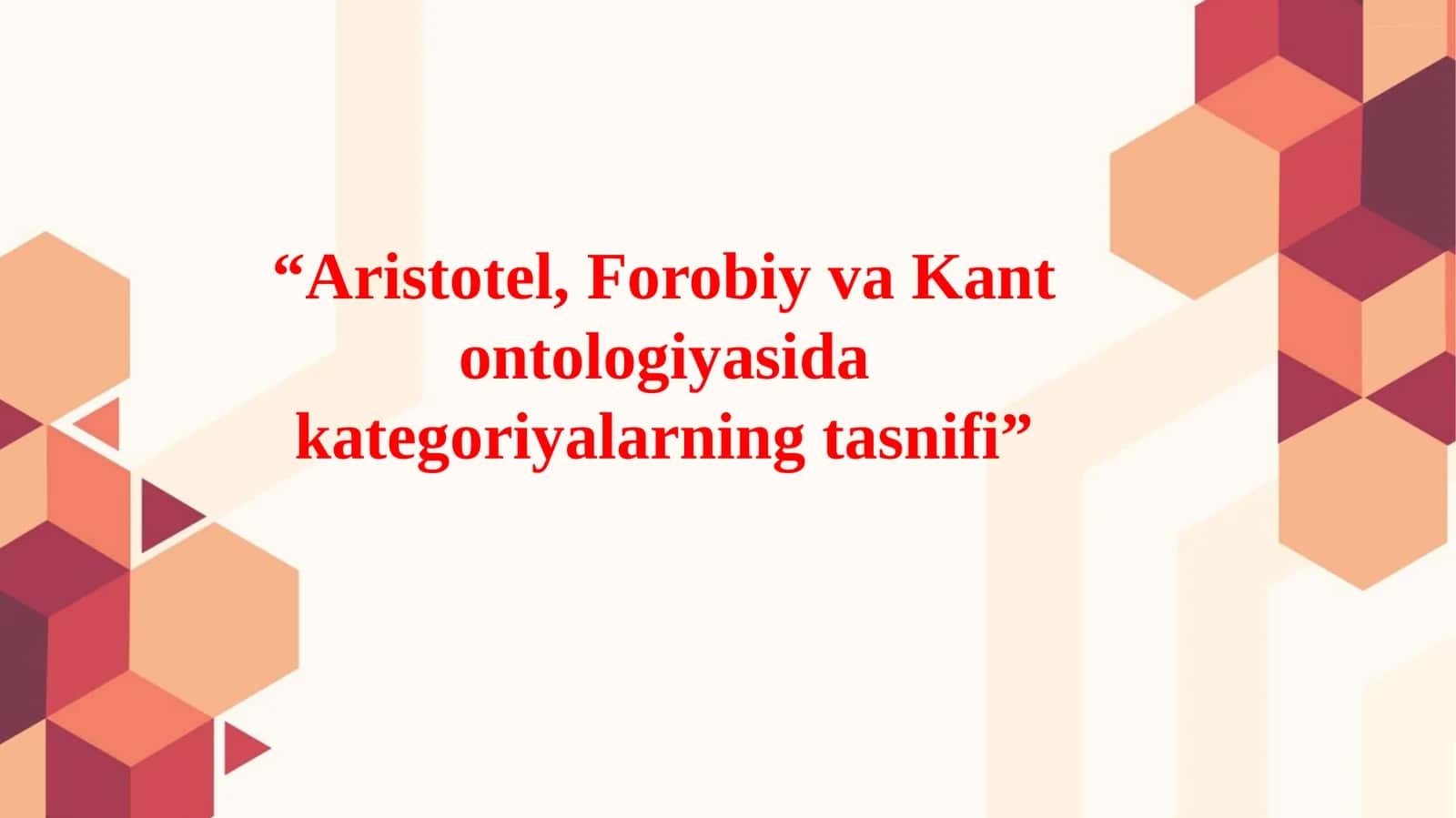 Aristotel, Forobiy va Kant ontologiyasidagi kategoriyalar ning tasnifi 1