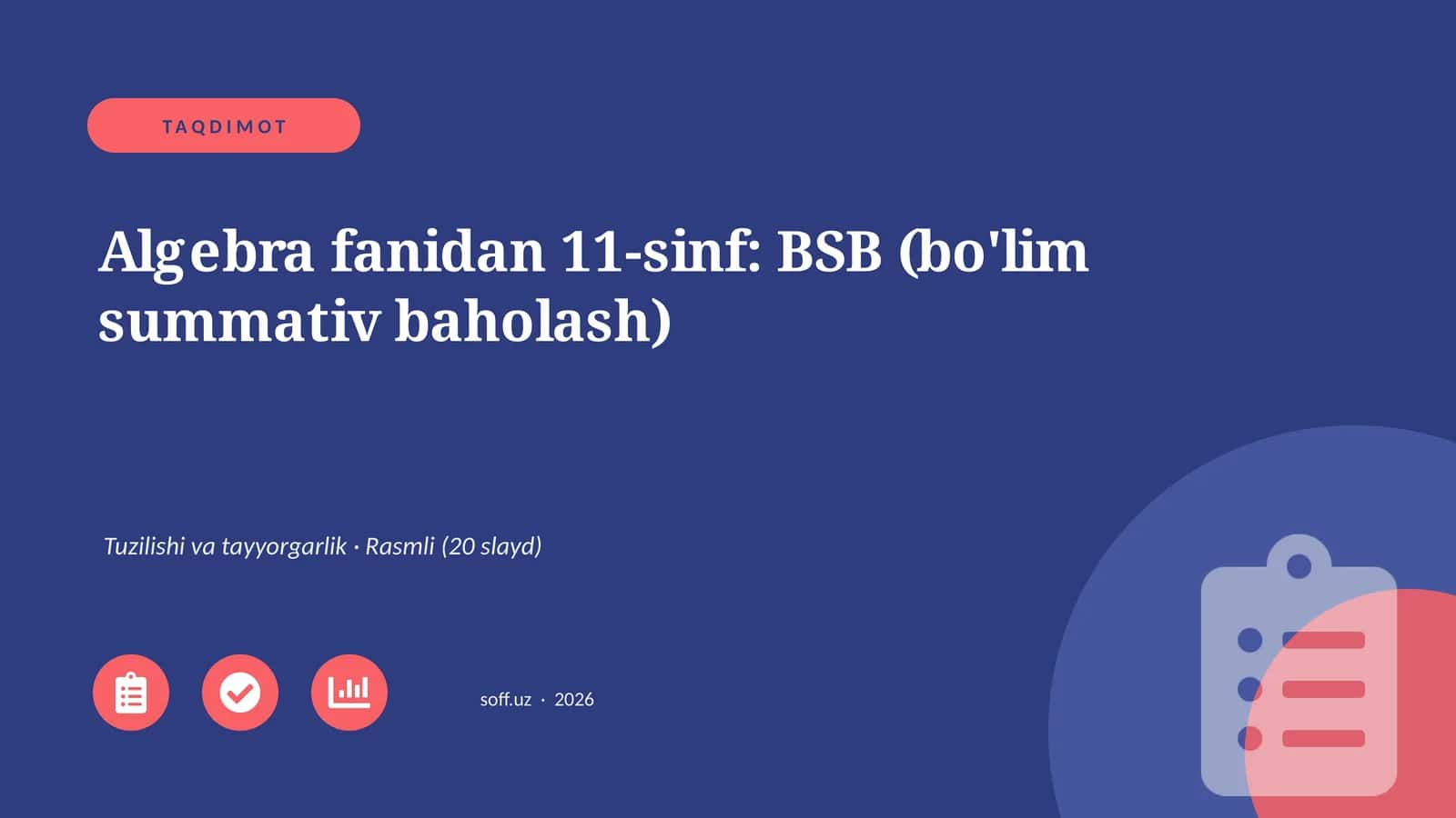 Algebra fanidan 11-sinf: BSB (bo'lim summativ baholash) 1