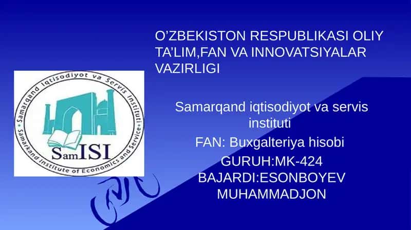 Buxgalteriyadan mustaqil ish prezintatsiya 1