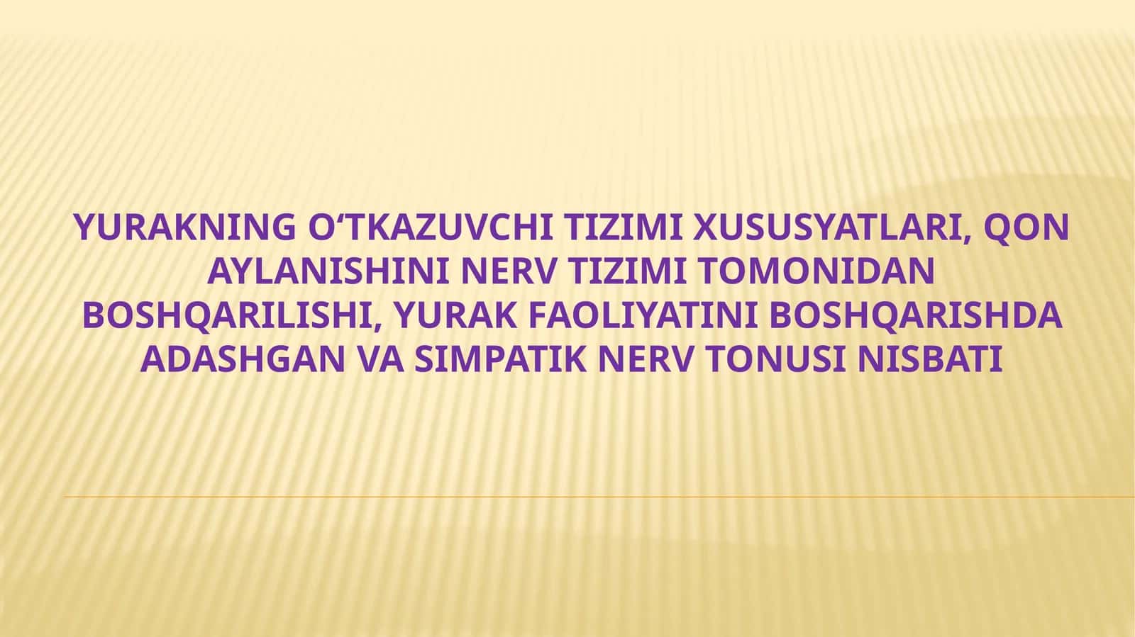 Yurakning o’tkazuvchi tibbtizimi 1