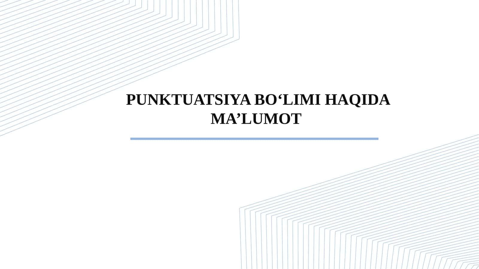 PUNKTUATSIYA BO‘LIMI HAQIDA MA’LUMOT 1