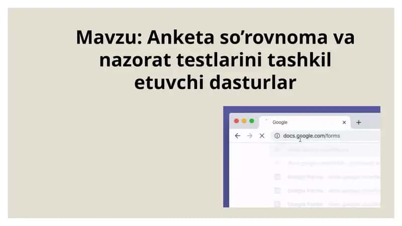 Anketa so’rovnoma va nazorat testlarini tashkil etuvchi dasturlar 1