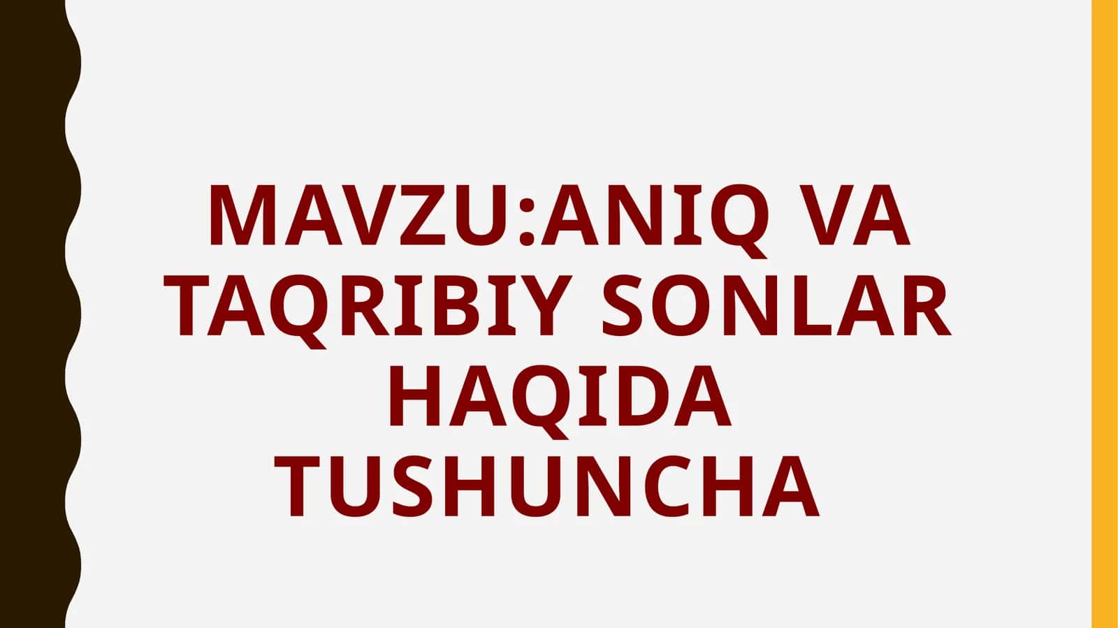 Aniq va taqribiy sonlar haqida tushuncha 1