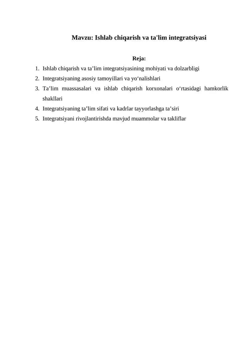 Ishlab chiqarish va ta'lim integratsiyasi 1