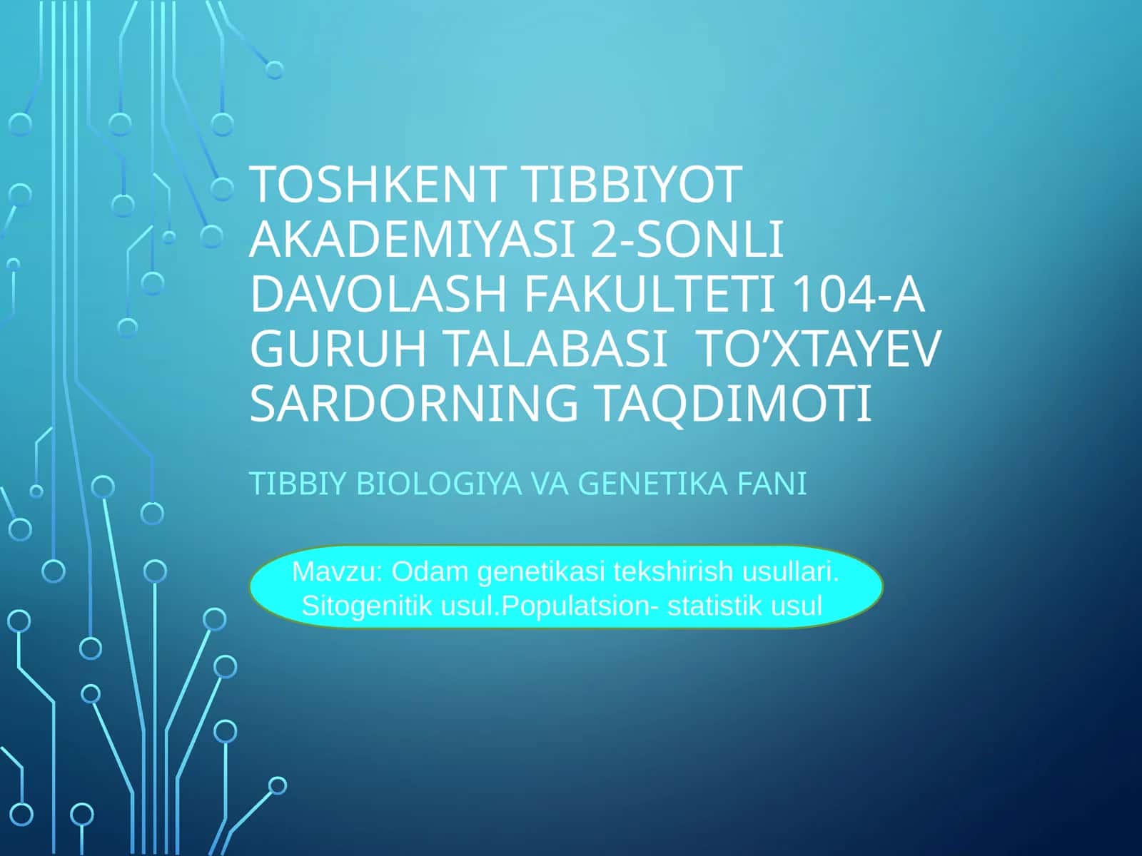 Odam genetikasi tekshirish usullari 1